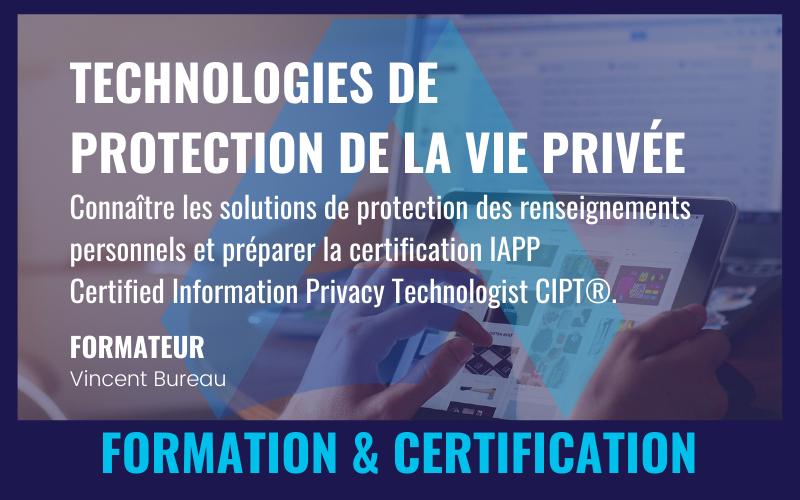 TECHNOLOGIES DE PROTECTION DE LA VIE PRIVÉE